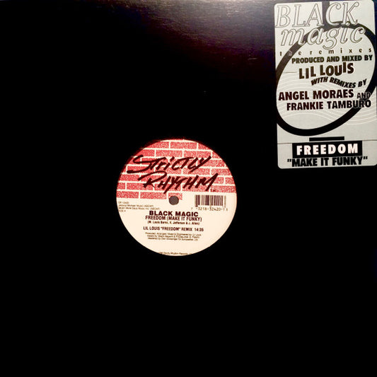 Black Magic - Freedom (Make It Funky) (The Remixes) (12")
