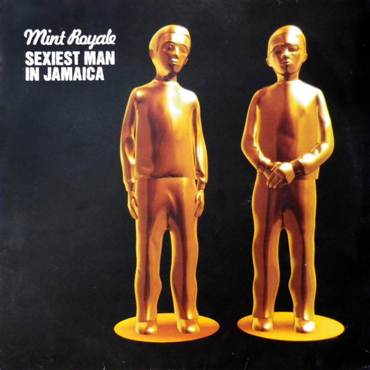 Mint Royale - Sexiest Man In Jamaica (12")