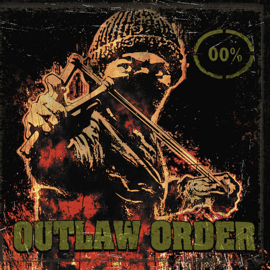 Outlaw Order - Dragging Down The Enforcer (LP, Album, RE)