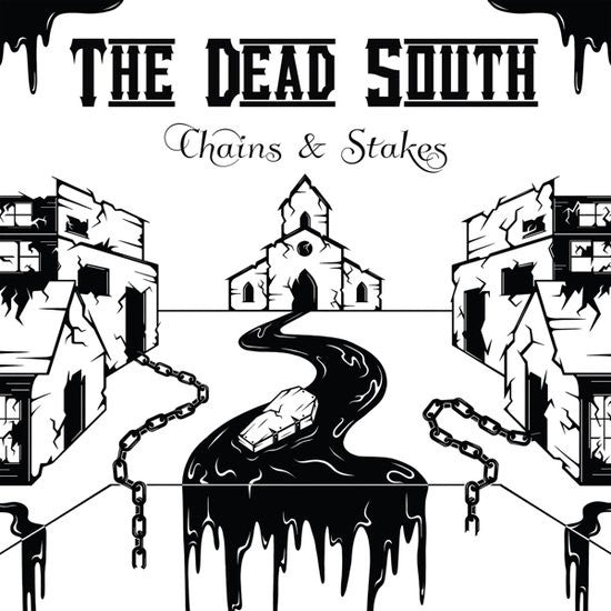 The Dead South - Chains & Stakes (LP, Album)