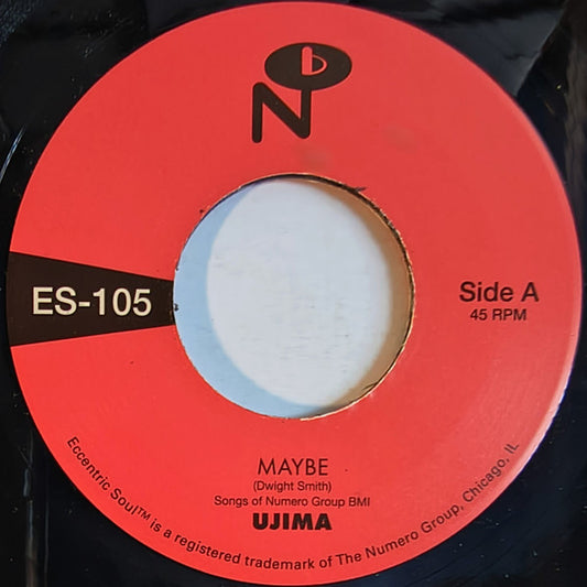 Ujima - Maybe / All I Want Is You (7")