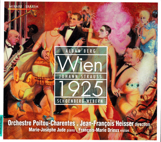 Alban Berg, Johann Strauss Jr., Schoenberg-Webern* - Wien 1925 (CD)