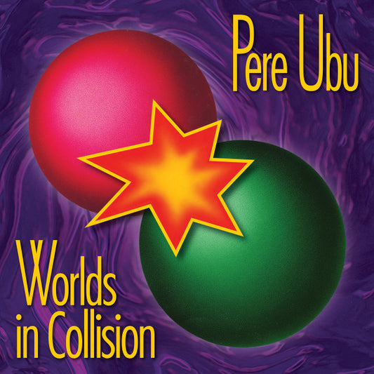 Pere Ubu - Worlds In Collision (LP, Album, RE)