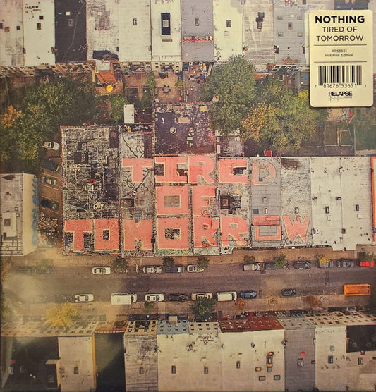 Nothing (12) - Tired Of Tomorrow (LP, Album, RE, Pin)