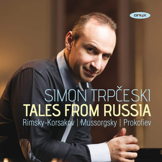 Simon Trpčeski, Rimsky-Korsakov*, Mussorgsky*, Prokofiev* - Tales From Russia (CD, Album)