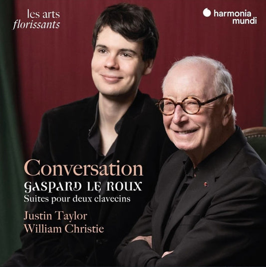 Gaspard Le Roux, William Christie, Justin Taylor (8) - Conversation - Suites Pour Deux Clavecins (CD)
