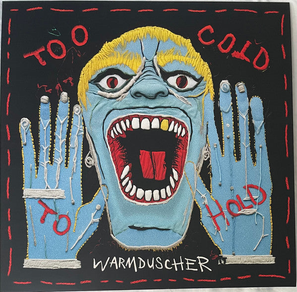 Warmduscher (3) - Too Cold to Hold (LP, Album, Ltd, Yel)