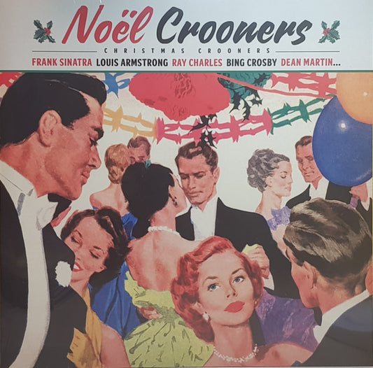 Various - Noël Crooners - Christmas Crooners (LP, Comp, RM, 180)