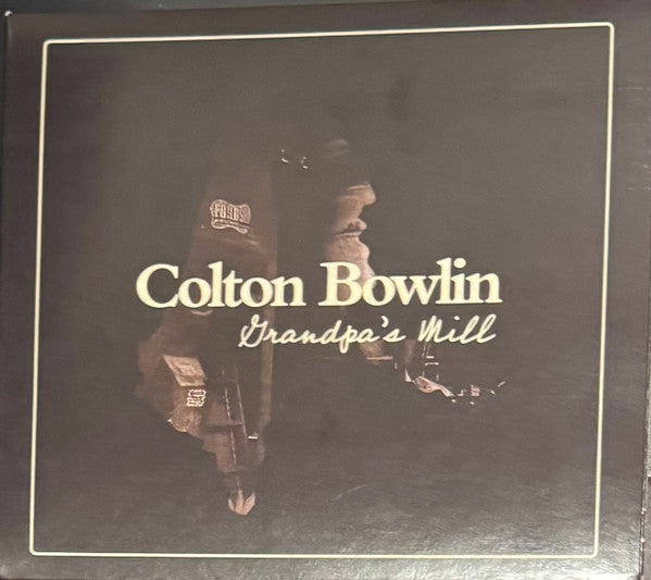 Colton Bowlin - Grandpa's Mill (CD, Album + LP)