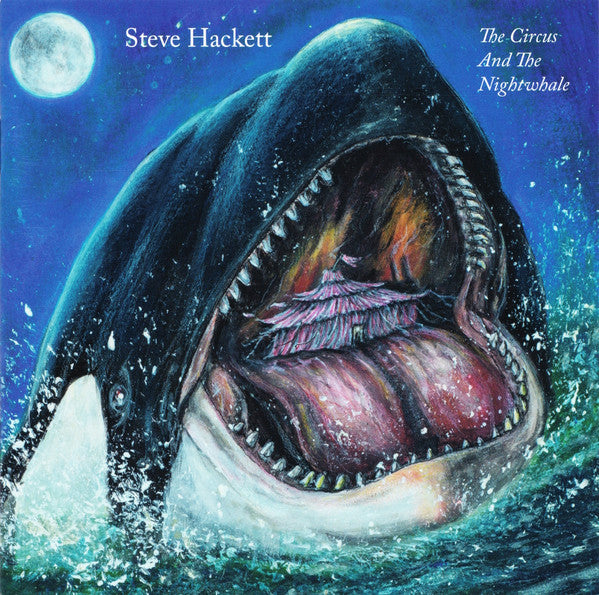 Steve Hackett - The Circus And The Nightwhale (CD, Album)