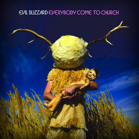 Evil Blizzard - Everybody Come To Church (CD, Album)