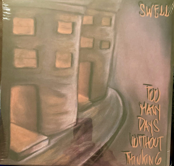 Swell - Too Many Days Without Thinking (LP, RSD, RE, RM, Oxb)