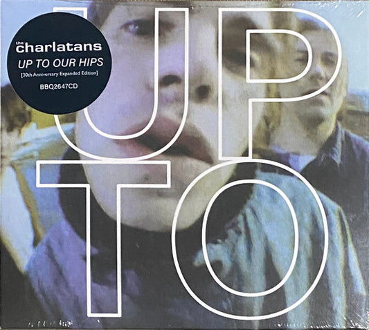 The Charlatans - Up To Our Hips (2xCD, Album, RE, 30t)