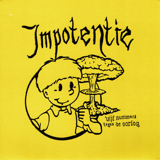 Impotentie -  Vijf Nummers Tegen De Oorlog (7", EP)