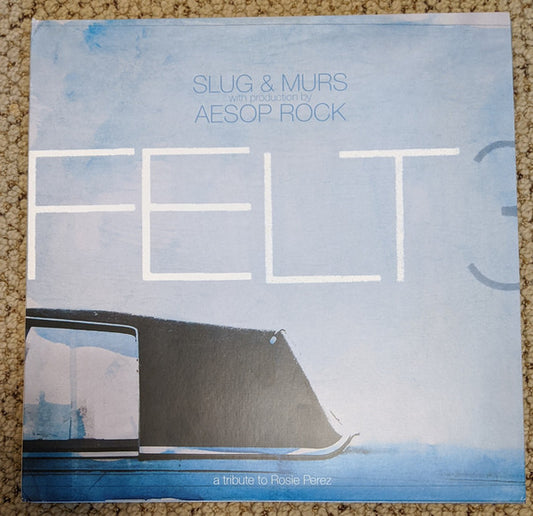 Slug & Murs With Production By Aesop Rock : Felt (2) - Felt 3: A Tribute To Rosie Perez (2xLP, Album, RP, S/Edition, Blu + 12", Shape, S/Si)