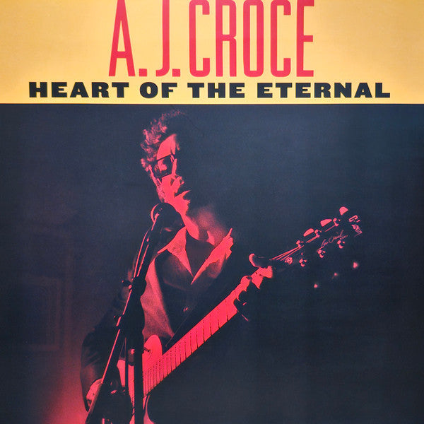 A.J. Croce - Heart Of The Eternal (CD, Album)