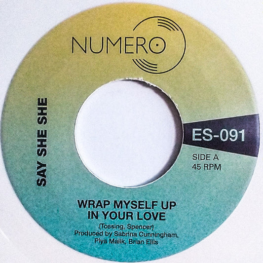 Say She She / Jim Spencer - Wrap Myself Up In Your Love (7", Single, Ltd, Whi)