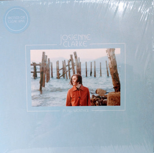 Josienne Clarke - In All Weather (LP, Album, Cle)