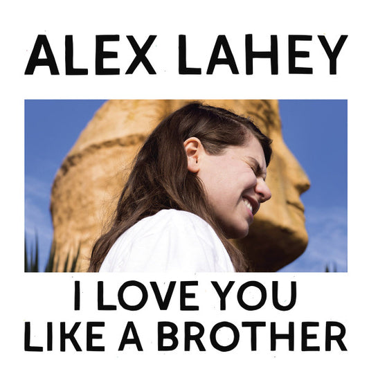 Alex Lahey - I Love You Like A Brother (LP, Album, Ltd, Opa)