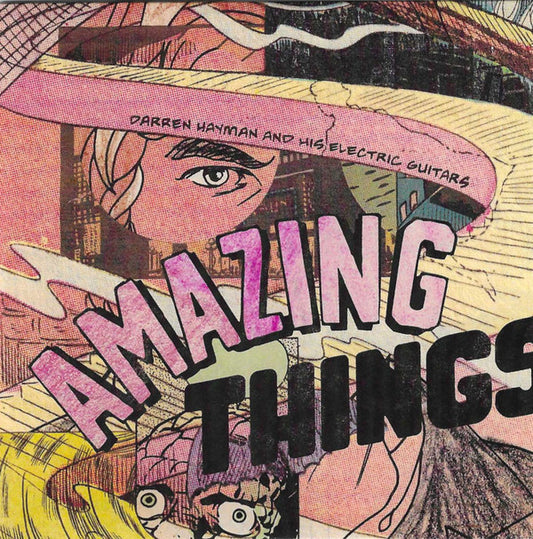 Darren Hayman And His Electric Guitars* - Amazing Things (CD, Album)