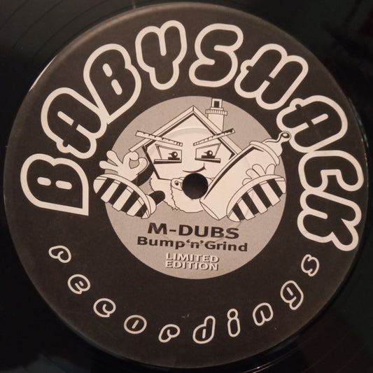 M-Dubs* - Bump'n'Grind (12")