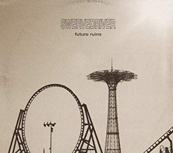 Swervedriver - Future Ruins (LP, Album)