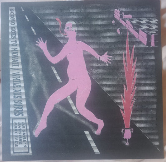 Dr Sure's Unusual Practice - Scomo Goes To Hawaii / While Aus Burns (LP, Comp, Ltd, Coa)