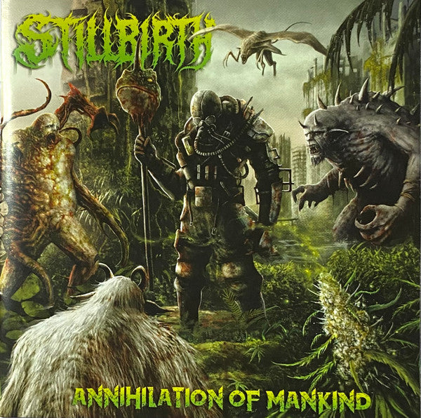 Stillbirth (5) - Annihilation Of Mankind (CD, Album)