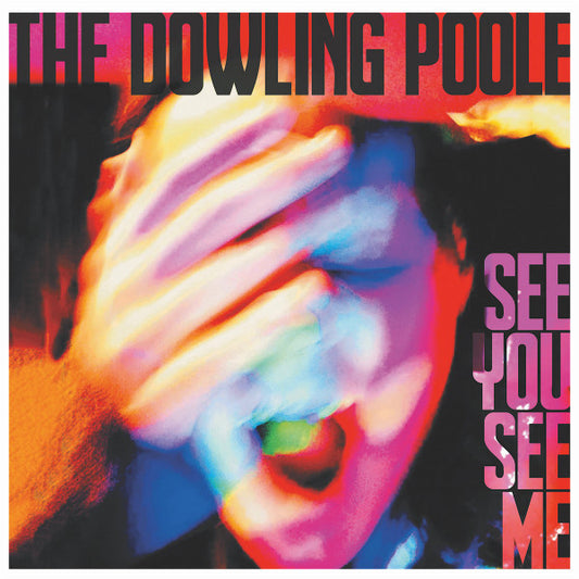 The Dowling Poole - See You See Me (CD, Album)