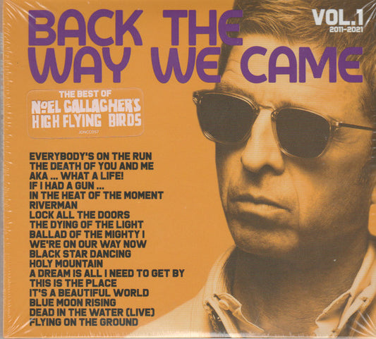 Noel Gallagher's High Flying Birds - Back The Way We Came: Vol. 1 (2011 - 2021) (2xCD, Comp)