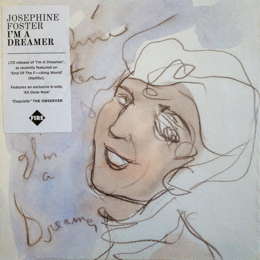 Josephine Foster - I'm A Dreamer (7", Single, Ltd)