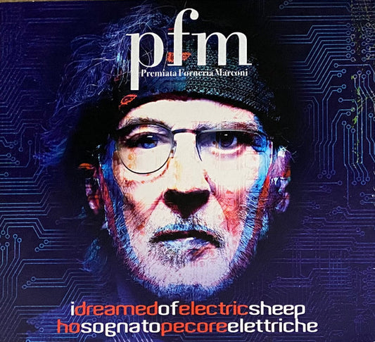 Premiata Forneria Marconi - I Dreamed Of Electric Sheep - Ho Sognato Pecore Elettriche (CD, Album + CD, Album + Ltd, Dig)