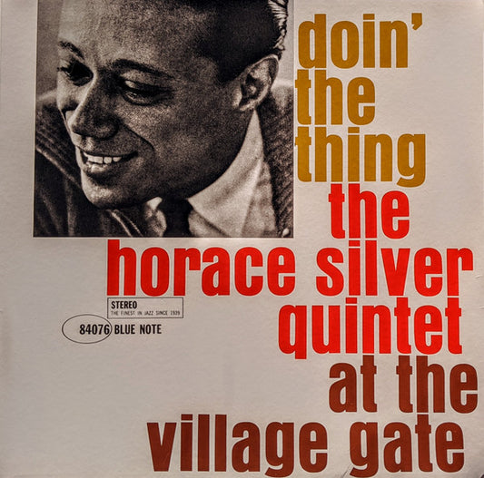 The Horace Silver Quintet - Doin' The Thing - At The Village Gate (LP, Album, RE, 180)