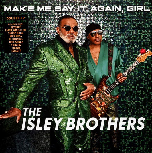 The Isley Brothers - Make Me Say It Again, Girl (2xLP, Album, Ltd, Gre)