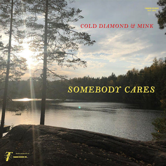 Cold Diamond & Mink - Somebody Cares (LP, Album)