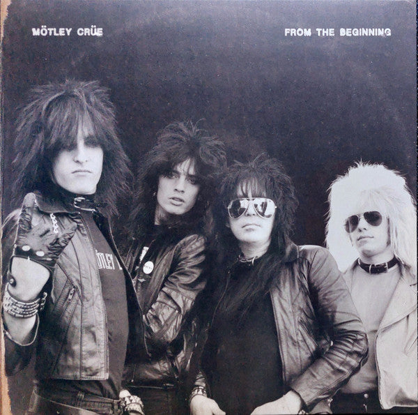 Mötley Crüe - From The Beginning (2xLP, Comp, Ltd, Cle)