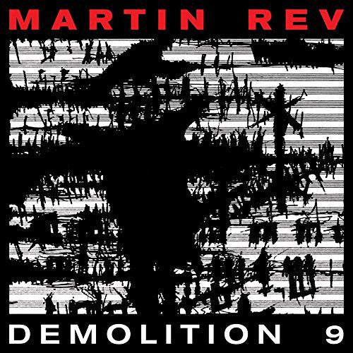 Martin Rev - Demolition 9 (CD, Album)