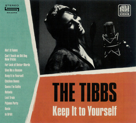 The Tibbs - Keep It To Yourself (CD, Album)