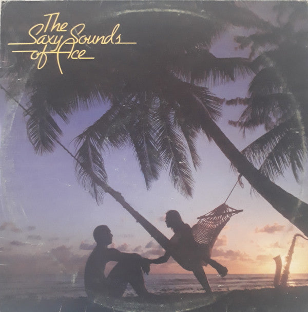 Ace Cannon - Saxy Sounds Of Ace Cannon (LP, Album)