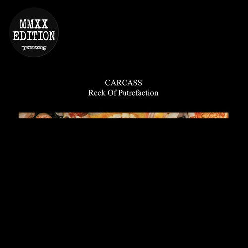 Carcass - Reek Of Putrefaction (LP, Album, RE, RM, MMX)
