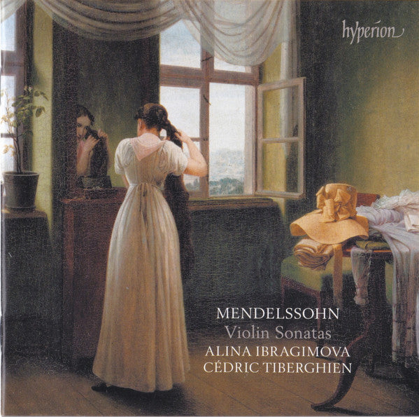 Mendelssohn*, Alina Ibragimova, Cédric Tiberghien - Violin Sonatas (CD, Album)