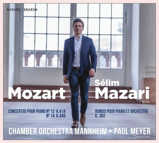 Mozart* — Sélim Mazari, Chamber Orchestra Mannheim*, Paul Meyer - Concertos Pour Piano N°12 K.414, N°14 K.449 - Rondo Pour Piano Et Orchestre K. 382 (CD, Album)