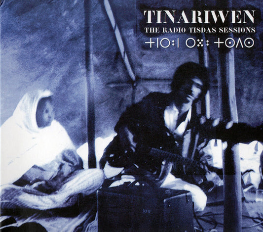 Tinariwen - The Radio Tisdas Sessions (CD, Album, RE, RM)