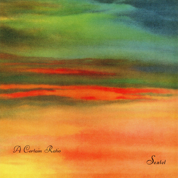 A Certain Ratio - Sextet (LP, Album, Ltd, RE, Ora)