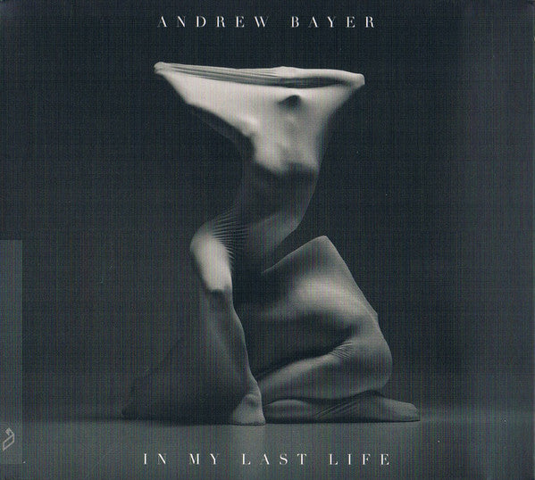 Andrew Bayer - In My Last Life (CD, Album)