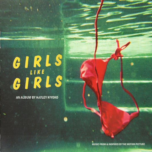 Hayley Kiyoko - Girls Like Girls (An Album By Hayley Kiyoko) (CD, Album)