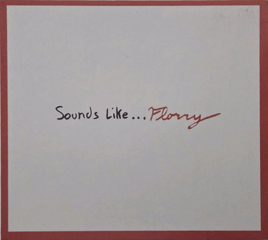 Florry (2) - Sounds Like... (CD, Album)