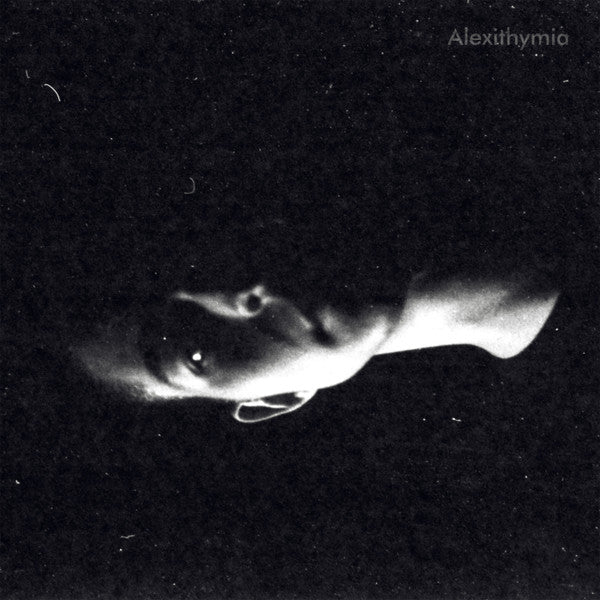 Quinn Oulton - Alexithymia (12")