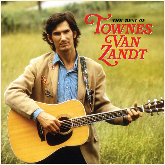 Townes Van Zandt - The Best Of Townes Van Zandt (2xLP, Comp, 140)
