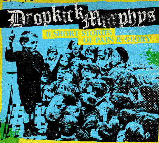 Dropkick Murphys - 11 Short Stories Of Pain & Glory (CD, Album, Dig)